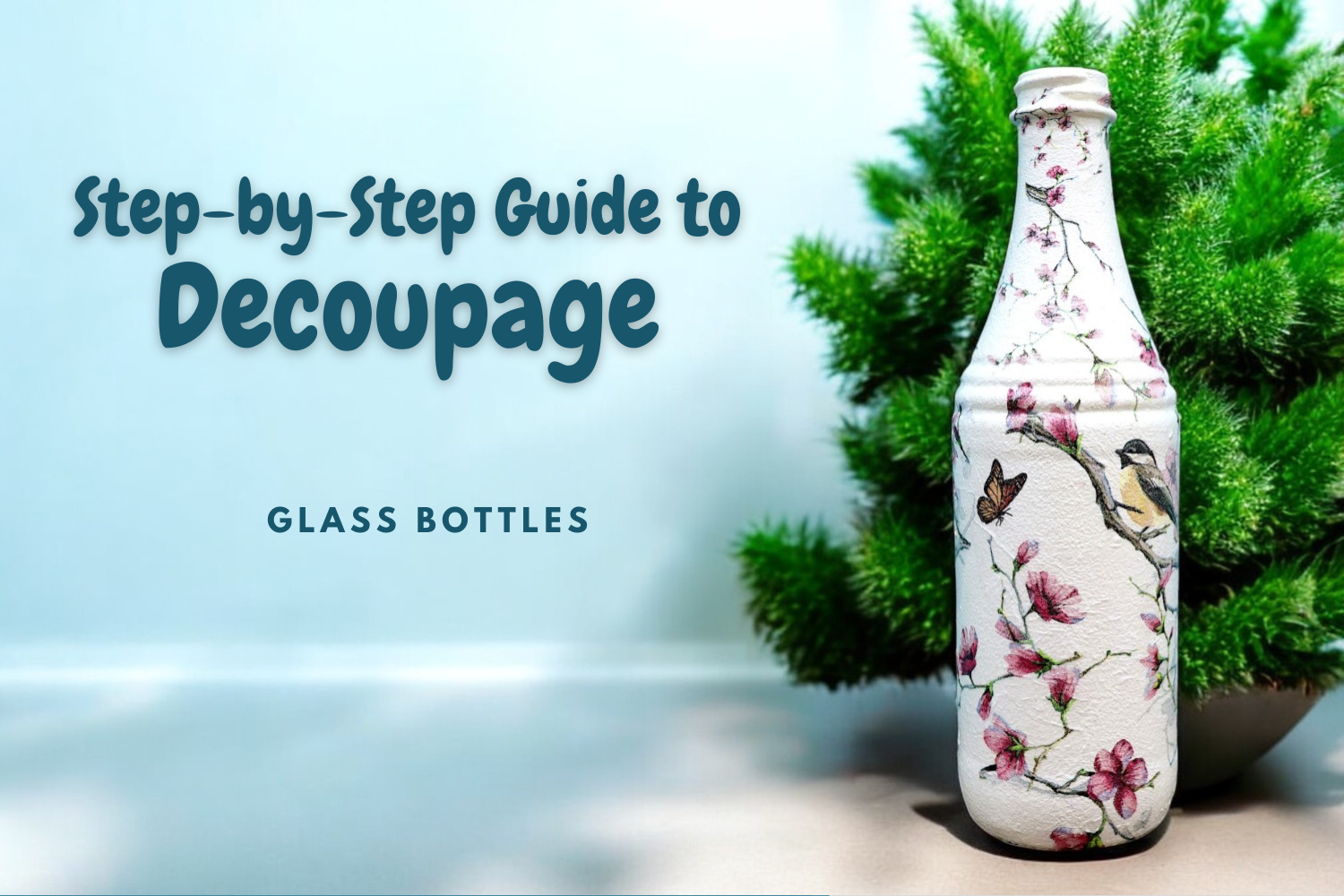 Decoupage with Napkins for Beginners - Glass Bottle – Ninnys Napkins