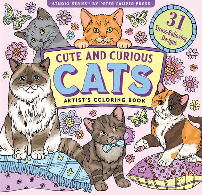 Cute and Curious Cats Artist's Coloring Book