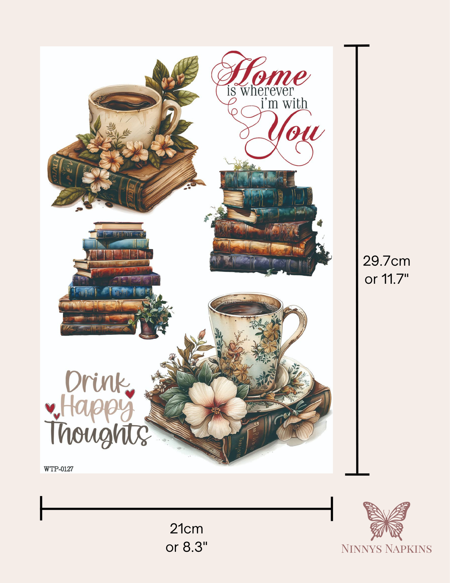 Wet Transfers A4- Drink Happy Thoughts