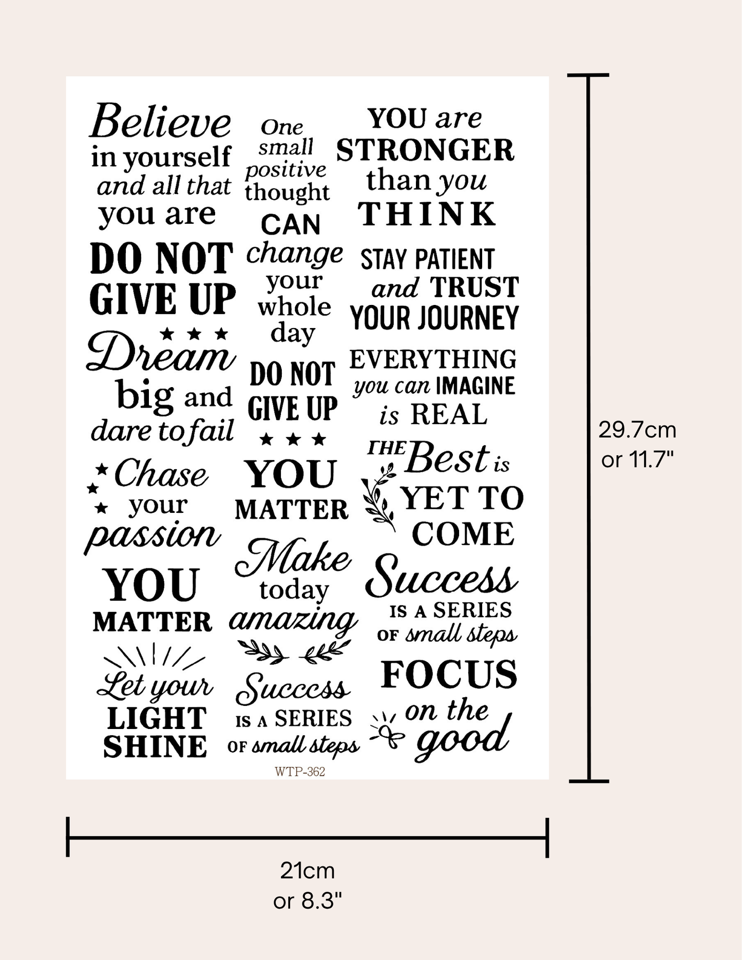Wet Transfers A4- Believe in Yourself